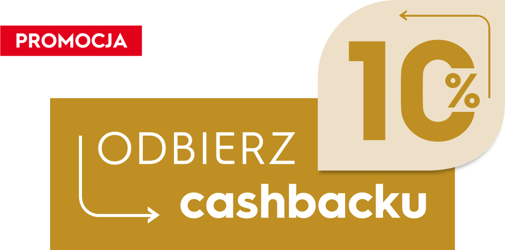 PROMOCJA - ODBIERZ 10% cashbacku
